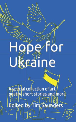 Stock image for Hope for Ukraine: Black and white edition (Charity anthologies) for sale by Reuseabook