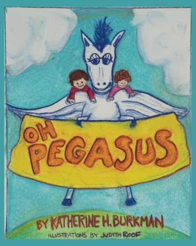 Imagen de archivo de Oh, Pegasus a la venta por Better World Books