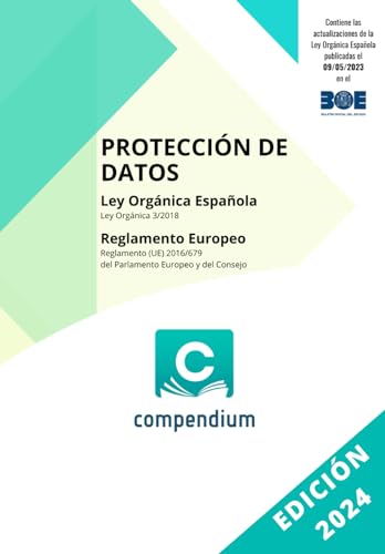 Beispielbild fr PROTECCIN DE DATOS: LEY ORGNICA ESPAOLA REGLAMENTO EUROPEO zum Verkauf von Buchpark