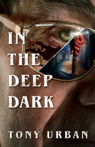 Stock image for In the Deep Dark for sale by Ria Christie Collections