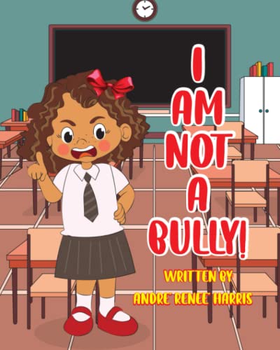 Stock image for I Am Not A Bully for sale by GreatBookPrices