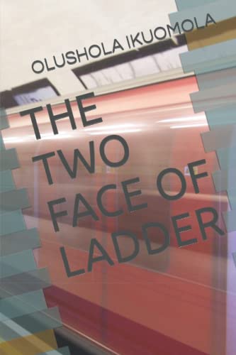 Stock image for THE TWO FACE OF LADDER for sale by Chiron Media