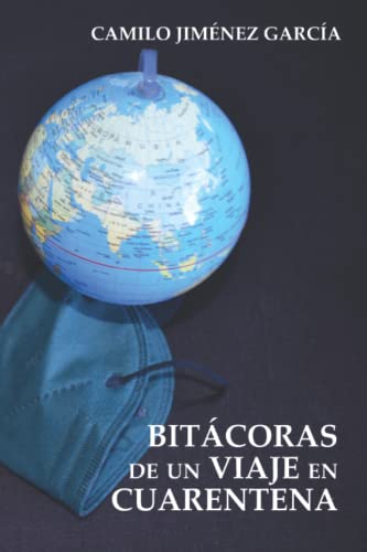 Imagen de archivo de Bitcoras de un viaje en cuarentena a la venta por medimops