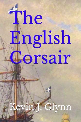 Stock image for The English Corsair for sale by GreatBookPrices