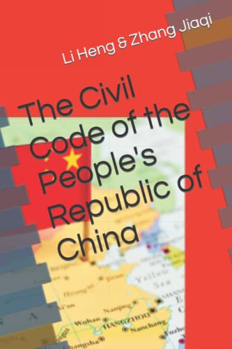 Stock image for The Civil Code of the People's Republic of China (English Translations of China Law) for sale by California Books