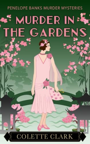 Beispielbild fr Murder in the Gardens : A 1920s Historical Mystery zum Verkauf von Better World Books