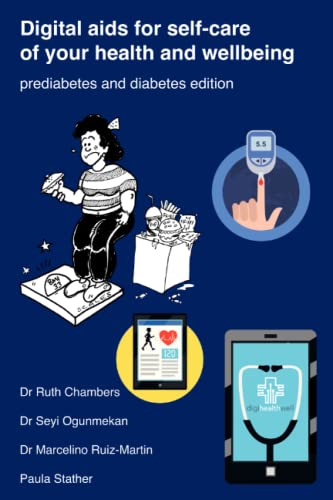 Imagen de archivo de Digital aids for self-care of your health and wellbeing: prediabetes and diabetes edition a la venta por Reuseabook
