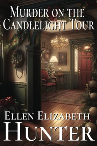 Stock image for Murder on the Candlelight Tour for sale by GreatBookPrices