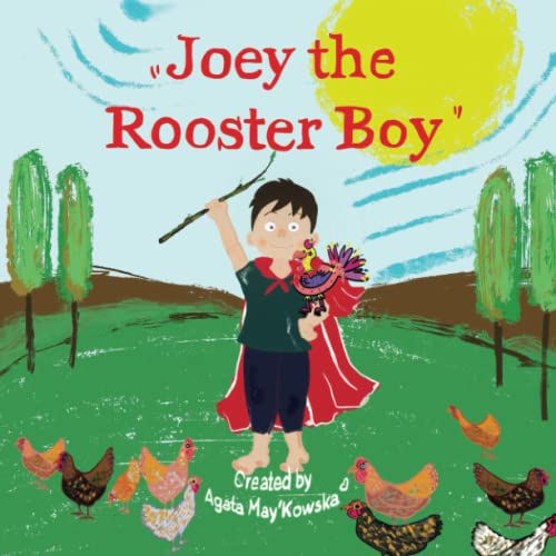 Stock image for ?Joey the Rooster Boy?