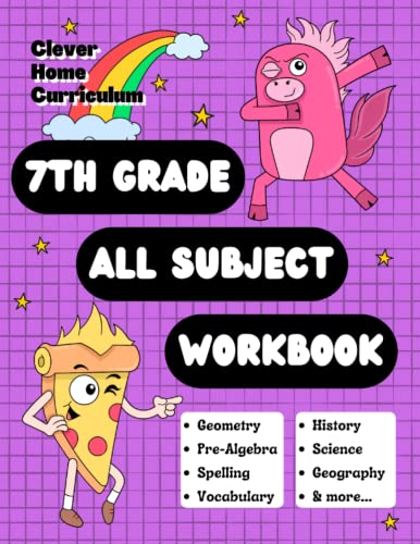 9798837795824: 7th Grade All Subject Workbook: Grade 7 All-In-One Workbook (Homeschool 7th Grade Curriculum)