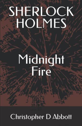 Stock image for SHERLOCK HOLMES Midnight Fire for sale by GreatBookPrices