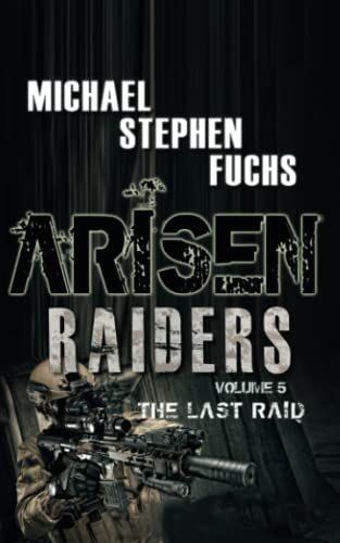 Imagen de archivo de ARISEN : Raiders, Volume 5  " The Last Raid a la venta por Half Price Books Inc.