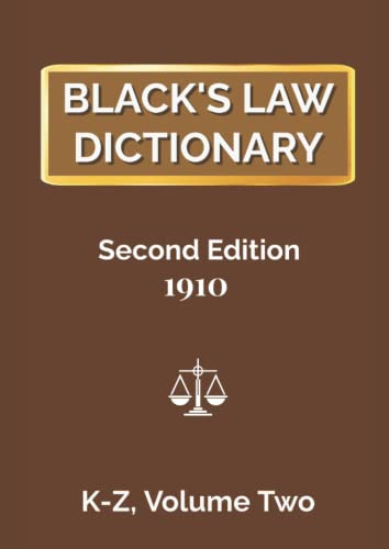 Stock image for Blacks Law Dictionary, Second Edition 1910, VOLUME 2 (K-Z) for sale by Omega