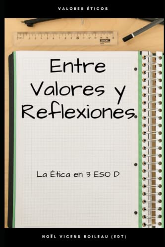 Beispielbild fr Entre Valores y Reflexiones: La tica en 3 ESO D zum Verkauf von medimops