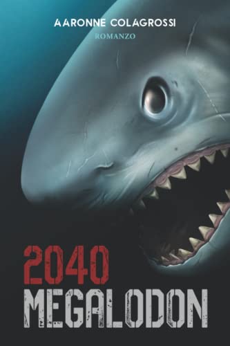 Stock image for Megalodon 2040 for sale by Ria Christie Collections