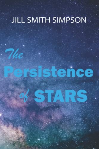 Imagen de archivo de The Persistence of Stars a la venta por HPB Inc.