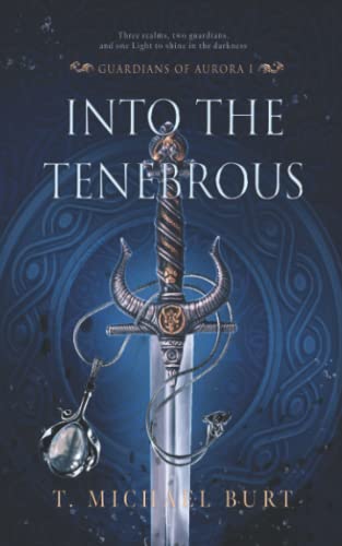 9798839140790: Into the Tenebrous: Guardians of Aurora