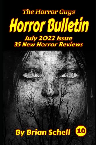 Stock image for Horror Bulletin Monthly July 2022 (Horror Bulletin Monthly Issues) for sale by Ria Christie Collections
