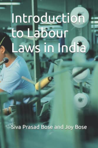 

Introduction to Labour Laws in India