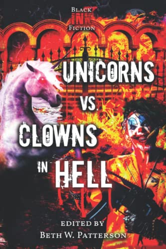 9798839299153: Unicorns vs. Clowns in Hell