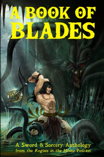 9798839308473: A Book of Blades: Rogues in the House Presents