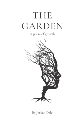 Stock image for The Garden: A Poem of Growth for sale by Ria Christie Collections