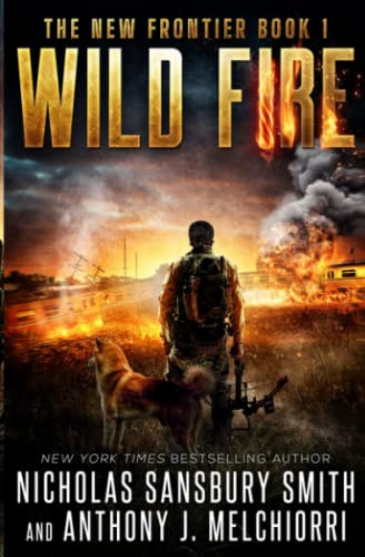 Imagen de archivo de Wild Fire (New Frontier) a la venta por Half Price Books Inc.