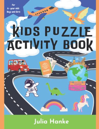 Beispielbild fr Kids Puzzle Activity Book for 6+ year olds Boys and Girls: Activity books- packs - Word search, Mazes, Spot the Difference, Dot to Dot - Travel and Dinosaurs zum Verkauf von AwesomeBooks