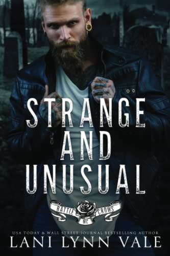 Beispielbild fr Strange & Unusual (Battle Crows MC) zum Verkauf von Half Price Books Inc.