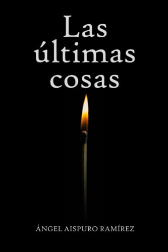 Stock image for Las ultimas cosas for sale by Chiron Media