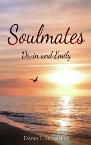 Beispielbild fr Soulmates: Devin und Emily (Soulheart Devin und Emily, Band 3) zum Verkauf von medimops