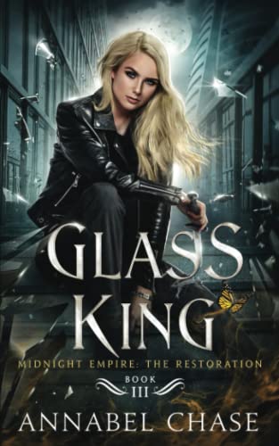 Stock image for Glass King (Midnight Empire: The Restoration) for sale by HPB-Diamond