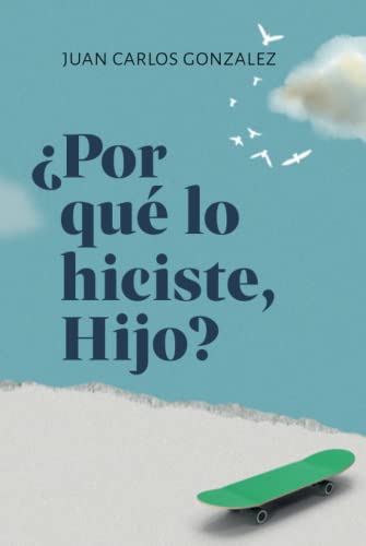 Stock image for Por qu lo Hiciste, Hijo? (Spanish Edition) for sale by Big River Books