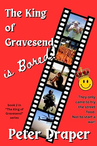 Beispielbild fr The King of Gravesend is Bored!: What Could Possibly Go Wrong? zum Verkauf von Ria Christie Collections