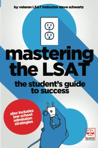 Stock image for Mastering the LSAT: The Student's Guide to Success for sale by Decluttr
