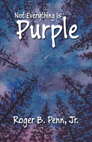 Imagen de archivo de Not Everything Is Purple a la venta por PBShop.store US
