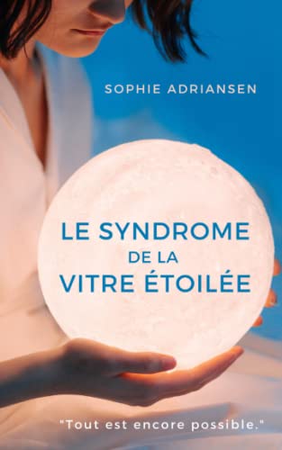 Beispielbild fr Le Syndrome de la vitre toile zum Verkauf von Librairie Th  la page