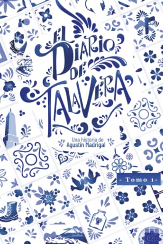 Imagen de archivo de El diario de talavera: Tomo 1 (Spanish Edition) a la venta por California Books