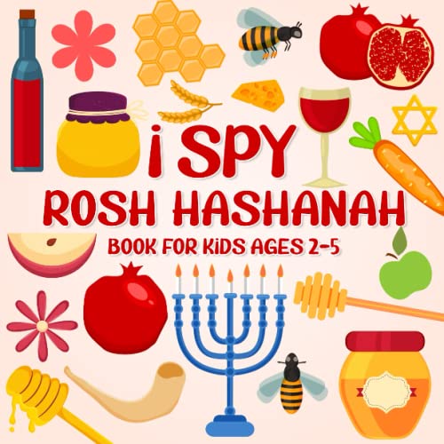 Beispielbild fr I Spy Rosh Hashanah Book for Kids Ages 2-5: Happy New Year Jewish Holiday ABC Learning Puzzles Activity Book For First Grade Toddlers | A Fun Educational Coloring Guessing Game Alphabet A-Z | zum Verkauf von Better World Books
