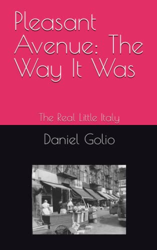 Stock image for Pleasant Avenue: The Way It Was for sale by GreatBookPrices
