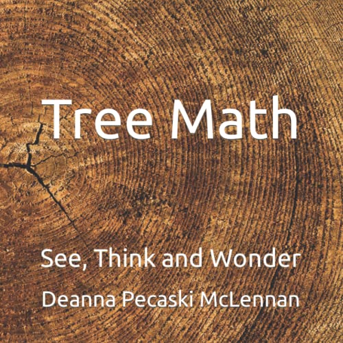 9798843895969: Tree Math: See, Think and Wonder