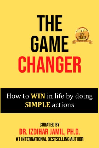 Stock image for The Game Changer: How to WIN in Life by Doing SIMPLE Actions for sale by ALLBOOKS1