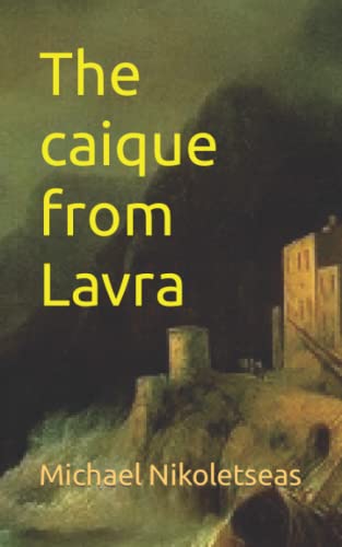 Stock image for The caique from Lavra for sale by California Books