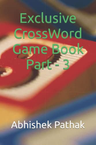 Beispielbild fr Exclusive CrossWord Game Book Part - 3 zum Verkauf von Ria Christie Collections