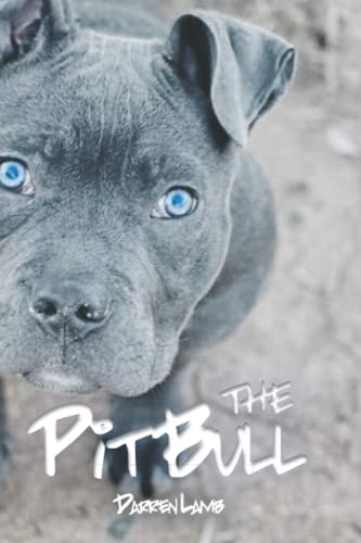 Stock image for The Pit Bull for sale by Red's Corner LLC