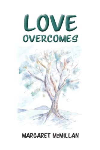 9798844283628: Love Overcomes