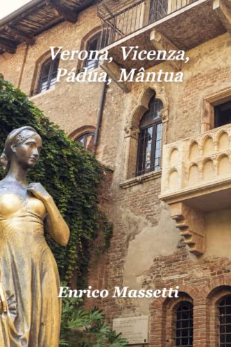 Beispielbild fr Verona, Vicenza, Padua, Mantua zum Verkauf von Chiron Media