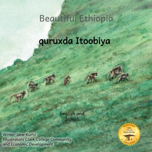 Imagen de archivo de Beautiful Ethiopia: The Diverse Ecosystems of East Africa in Somali and English a la venta por California Books