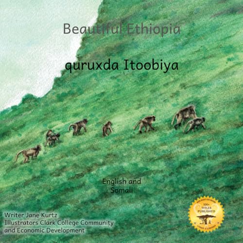 Stock image for Beautiful Ethiopia: The Diverse Ecosystems of East Africa in Somali and English for sale by California Books