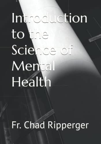 Stock image for Introduction to the Science of Mental Health for sale by California Books